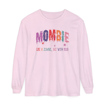 Mombie Long Sleeve Shirt