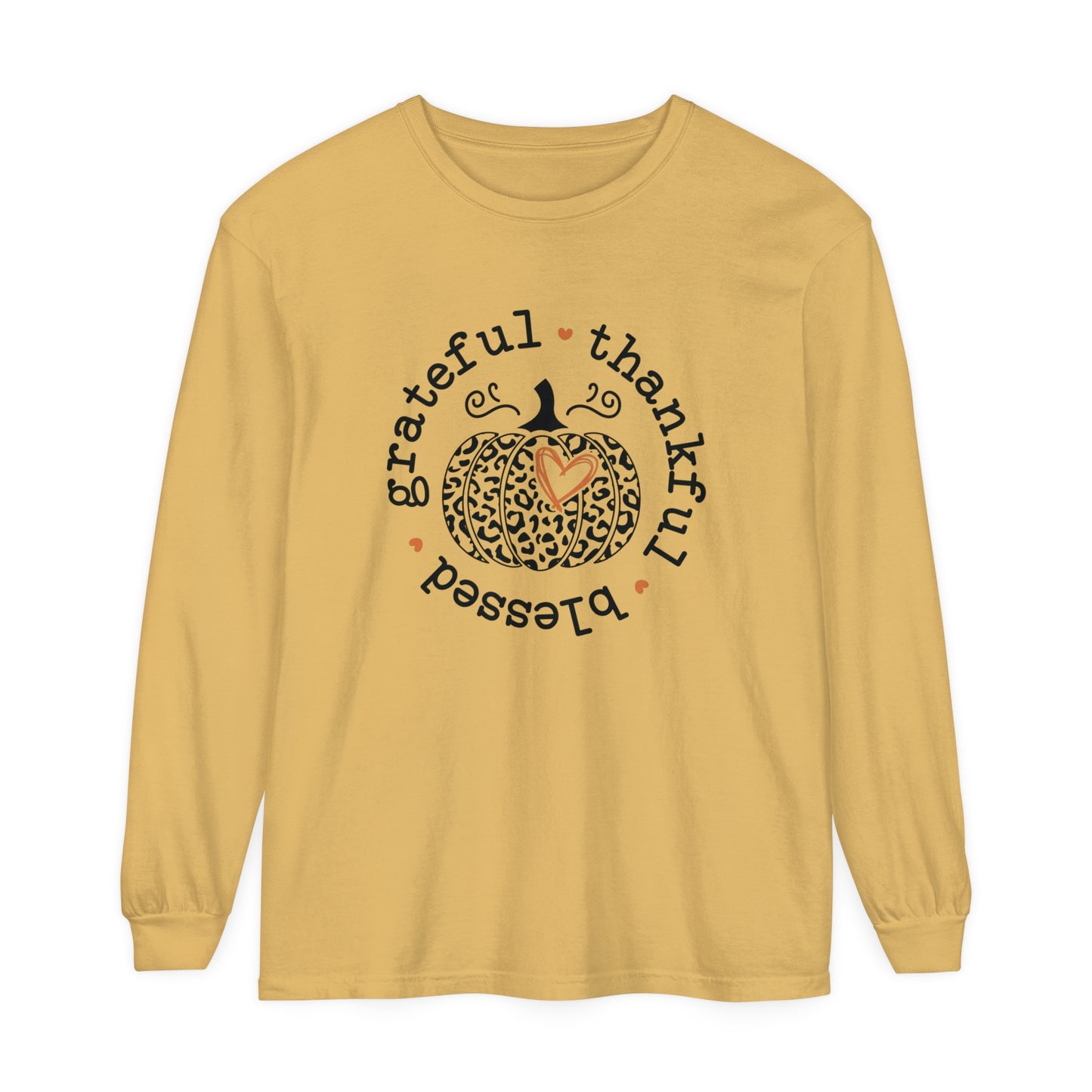 Grateful - Thankful - Blessed Long Sleeve Shirt