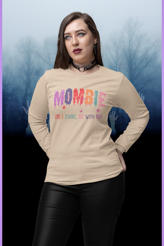 Mombie Long Sleeve Shirt